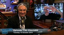Security Now - Episode 736 - CheckM8