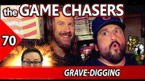 The Game Chasers - Episode 9 - Grave-Digging (#70)