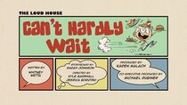 The Loud House - Episode 19 - Can't Hardly Wait