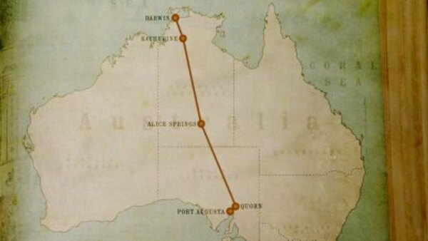 Great Australian Railway Journeys - S01E01 - Port Augusta to Darwin: The Ghan