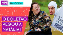 Me Poupe! Dívidas Nunca Mais - Episode 4 - Unemployed and 500,000 in Debt?