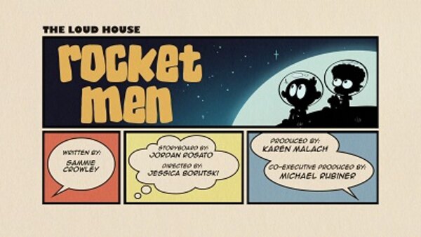 The Loud House - S04E22 - Rocket Men