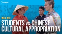 PragerU - Episode 78 - Students vs. Chinese: Cultural Appropriation