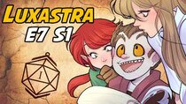 Luxastra - Episode 7 - The mysterious tapestry