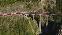 The World Heritage - Episode 33 - Rhaetian Railway in the Albula / Bernina Landscapes