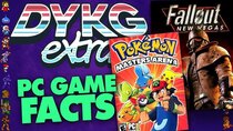 Did You Know Gaming Extra - Episode 127 - PC Games Facts