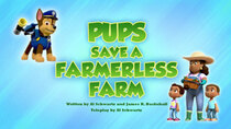 Paw Patrol - Episode 32 - Pups Save a Farmerless Farm