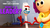 Forky Asks a Question - Episode 7 - What is a Leader?