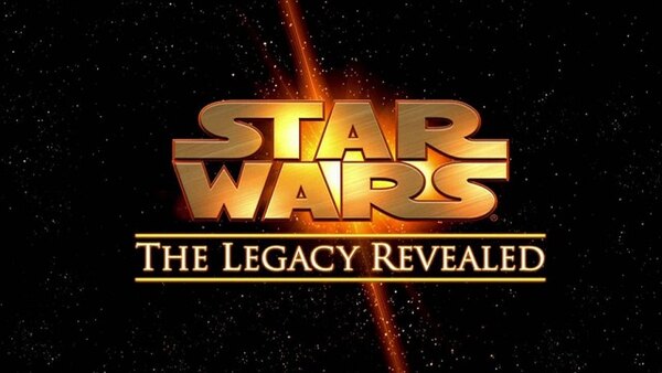 History Channel Documentaries - S2007E04 - Star Wars: The Legacy Revealed