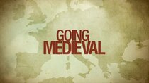 History Channel Documentaries - Episode 35 - Going Medieval