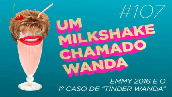 A Milkshake Named Wanda - S2016E107 - 