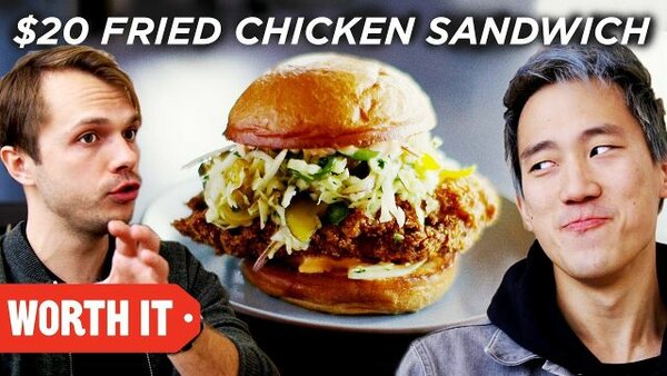 Worth It - S07E06 - $5 Fried Chicken Sandwich Vs. $20 Fried Chicken Sandwich