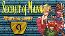 ContinueQuest - Episode 9 - Secret of Mana - Part 09