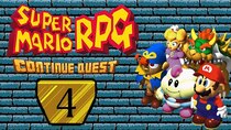 ContinueQuest - Episode 4 - Super Mario RPG (SNES) - Part 04