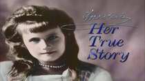 Biography - Episode 77 - Anastasia: Her True Story