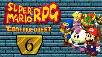ContinueQuest - Episode 6 - Super Mario RPG (SNES) - Part 06