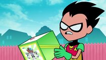 Teen Titans Go! - Episode 49 - Collect Them All!