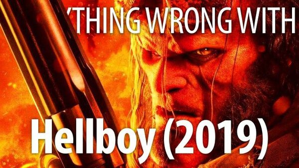 CinemaSins - S09E03 - Everything Wrong With Hellboy (2019)