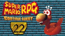 ContinueQuest - Episode 22 - Super Mario RPG - Part 22