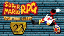 ContinueQuest - Episode 23 - Super Mario RPG - Part 23