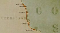 Great Australian Railway Journeys - Episode 5 - Kuranda to Townsville