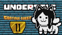 ContinueQuest - Episode 11 - Undertale - Part 11