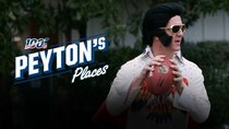 Peyton's Places - Episode 27 - Elvis Presley