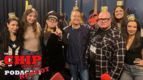 The Chip Chipperson Podacast - Episode 16 - 100th EPISODE