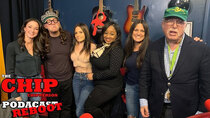 The Chip Chipperson Podacast - Episode 39 - CHICKS GALORE!