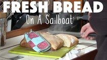 DrakeParagon - Episode 32 - Fresh Bread On A Sailboat