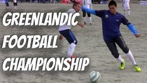 DrakeParagon - Episode 48 - Greenlandic Football Championship
