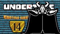 ContinueQuest - Episode 14 - Undertale - Part 14