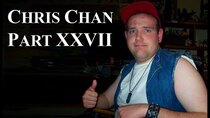 Chris Chan - A Comprehensive History - Episode 27 - Part XXVII
