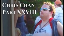 Chris Chan - A Comprehensive History - Episode 28 - Part XXVIII