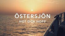 Vetenskapens värld - Episode 34 - Östersjön - hot och hopp