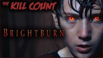 Dead Meat's Kill Count - Episode 68 - Brightburn (2019) KILL COUNT