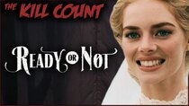 Dead Meat's Kill Count - Episode 69 - Ready or Not (2019) KILL COUNT