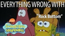TV Sins - Episode 6 - Everything Wrong With SpongeBob SquarePants Rock Bottom