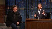 Late Night with Seth Meyers - Episode 52 - Michael Moore, June Diane Raphael