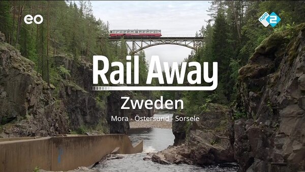 Rail Away - S30E05 - Zweden Inlandsbanan-1: Mora - Östersund - Sorsele