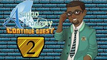 ContinueQuest - Episode 2 - Asagao Academy - Part 2