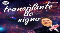 Inferno Astral - Não Salvo (Podcast) - Episode 25 - Inferno Astral #025 - Transplante de Signos