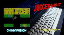 ChinnyVision - Episode 16 - Juggernaut