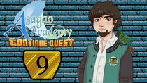 ContinueQuest - Episode 9 - Asagao Academy - Part 9