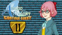 ContinueQuest - Episode 11 - Asagao Academy - Part 11