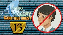 ContinueQuest - Episode 13 - Asagao Academy - Part 13