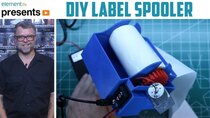 The Ben Heck Show - Episode 38 - DIY 3DPrinted Label Spooler