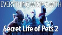 CinemaSins - Episode 7 - Everything Wrong with The Secret Life of Pets 2