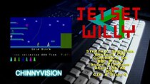 ChinnyVision - Episode 24 - Jet Set Willy