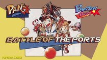 Battle of the Ports - Episode 242 - Pang! / Buster Bros